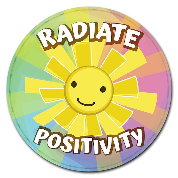 Radiate Positivity Circle Corrugated Plastic Sign